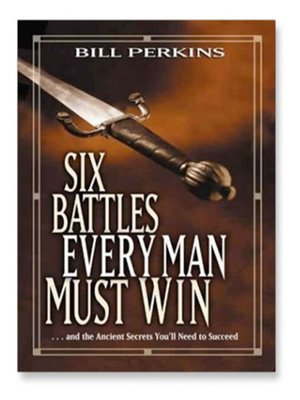 cover image of Six Battles Every Man Must Win